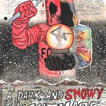 A Dark and Snowy Nightmare, Screenplay by Kendall Mezza